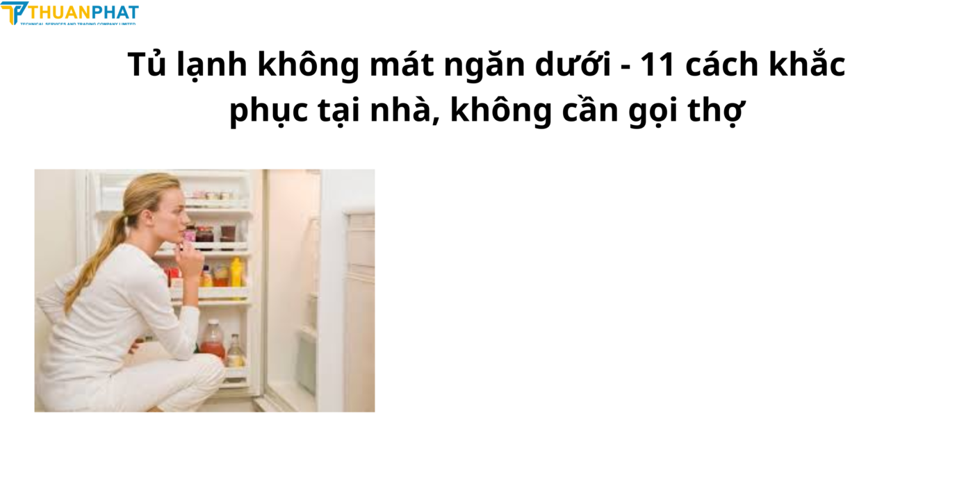 tủ lạnh không lạnh bên giới